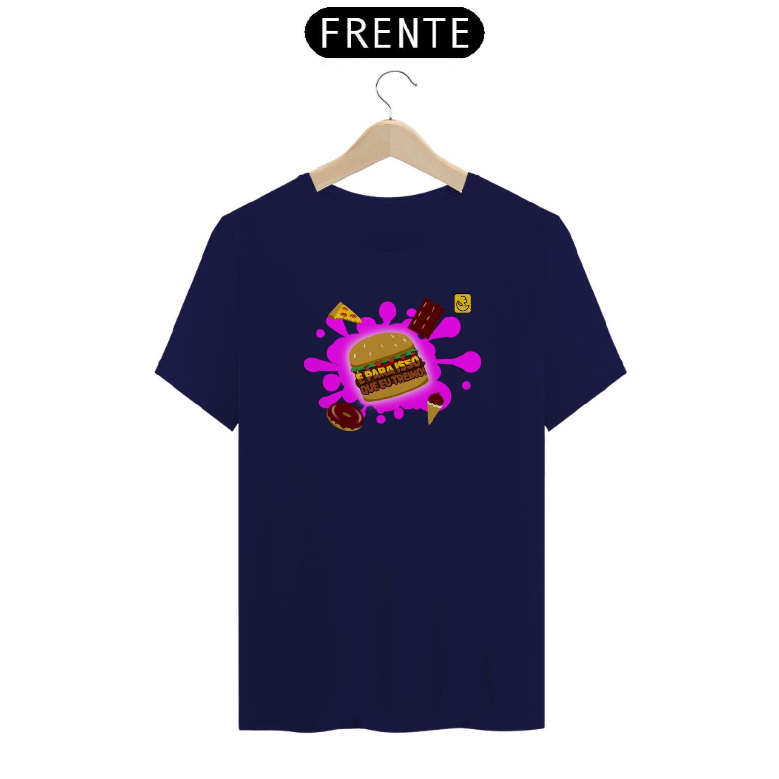 Camiseta é pra isso que treino