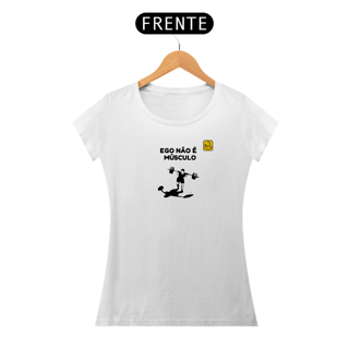 Nome do produto Camiseta Babylook Ego não é músculo Pima