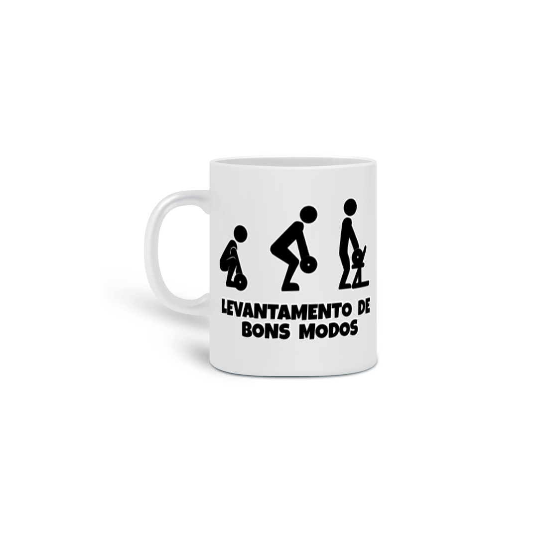Caneca Levantamento de bons modos