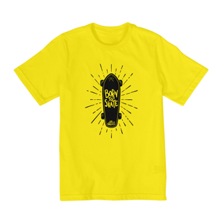 Nome do produto T-Shirt Quality Infantil (2 a 8) - Born to Skate