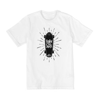 Nome do produto T-Shirt Quality Infantil (10 a 14) - Born to Skate