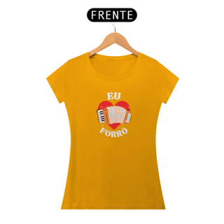 Nome do produto Camiseta Eu Amo Forró v.2 - Feminino
