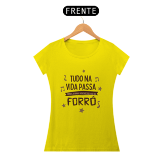Nome do produto Camiseta Vontade de Dançar Forró - Feminina