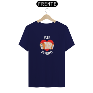 Nome do produto Camiseta Eu Amo Forró v.2 - Masculino