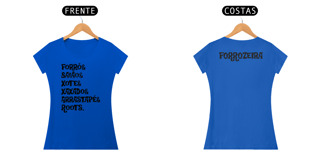 Nome do produto Camiseta Baby Long Quality Forró e Etc.