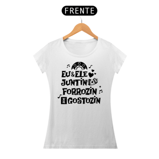 Nome do produto Camiseta Eu e Ele no Forrozin