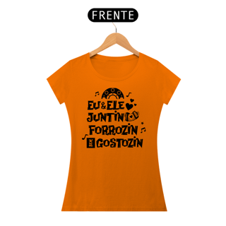 Nome do produto Camiseta Eu e Ele no Forrozin