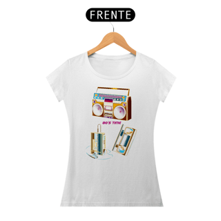 Nome do produto Camiseta Feminina 80’s Time | Quem gravava do rádio sabe