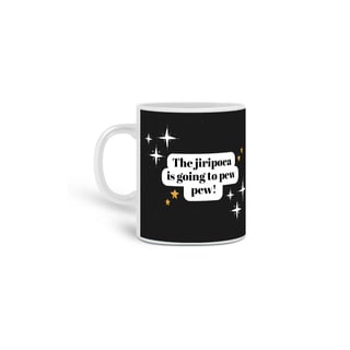 Nome do produto The jiripoca is going to pew pew! - 
