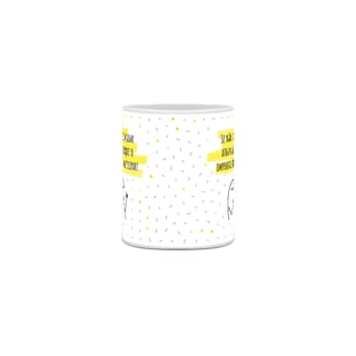 Nome do produto Se não puder ajudar atrapalhe, porque o importante é participar