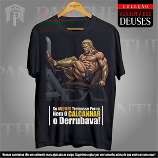 Camiseta Unissex - Aquiles treinando Perna