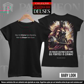 Nome do produto Baby Look Frente e Costas - Vitória, Batalha, Shape e Suor!