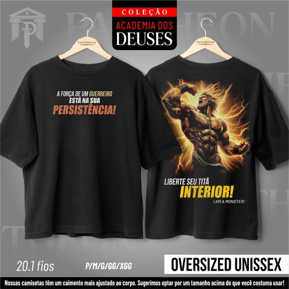 Oversized Unissex - Liberte seu Titã interior!