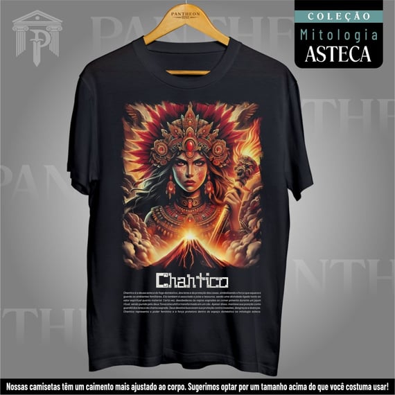 Camiseta Unissex - Deusa Chantico (Mitologia Asteca)