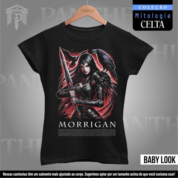 Baby Look - Deusa Morrigan (Mitologia Celta)