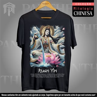 Camiseta Unissex - Deusa Kuan Yin (Mitologia Chinesa)