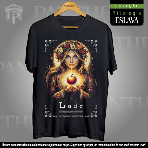 Camiseta Unissex - Deusa Lada (Mitologia Eslava)