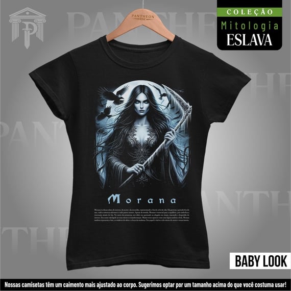 Baby Look - Deusa Morana (Mitologia Eslava)