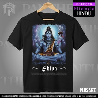 Plus Size Unissex - Deus Shiva (Mitologia Hindu)