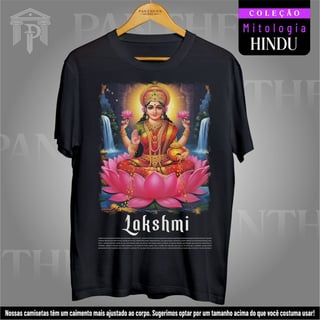 Camiseta Unissex - Deusa Lakshmi (Mitologia Hindu)