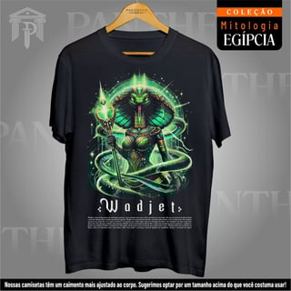 Camiseta Unissex - Deusa Wadjet (Mitologia Egípcia)