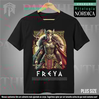 Plus Size Unissex - Deusa Freya (Mitologia Nórdica)
