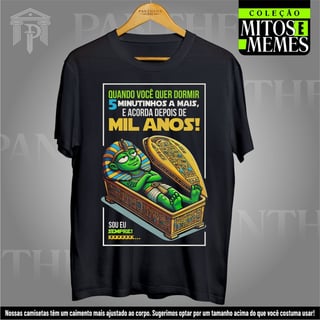 Camiseta Unissex - Meme de Osíris!