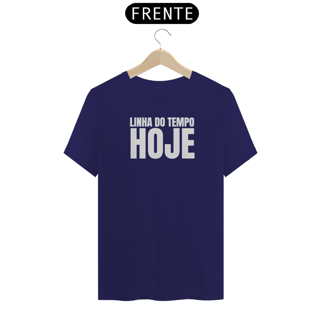 Nome do produto Camiseta Linha do Tempo HOJE