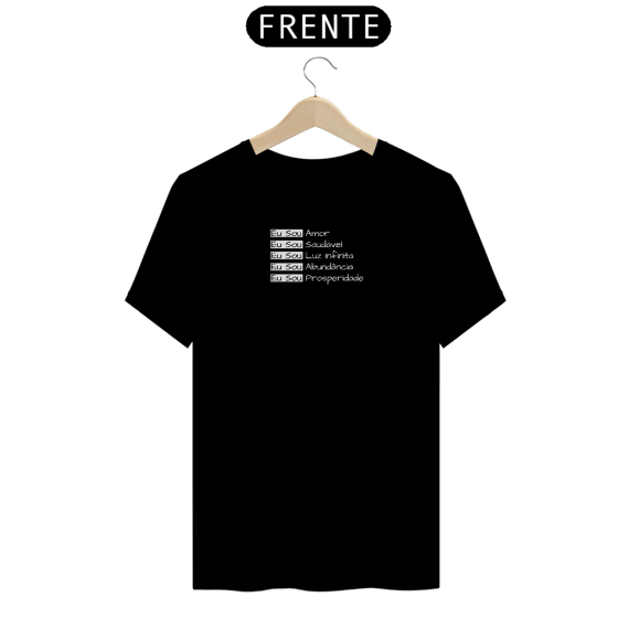 Camiseta Eu Sou Frases de Afirmação