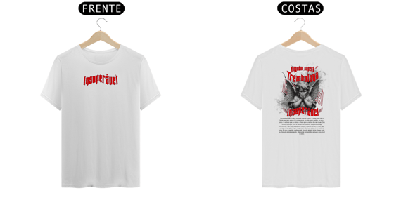 Camiseta T-Shirt Quality – Insuperável