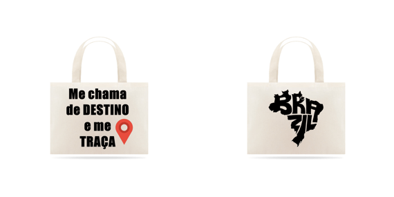 Eco Bag Grande – Me Chama de Destino e Me Traça