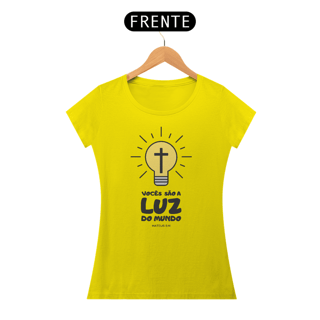 Nome do produto Baby Look Religiosa - Vocês São a Luz do Mundo