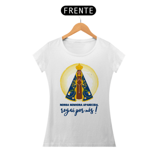 Nome do produto Baby Look Religiosa - Nossa Senhora Aparecida, Rogai por Nós