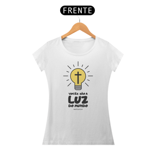 Nome do produto Baby Look Religiosa - Vocês São a Luz do Mundo