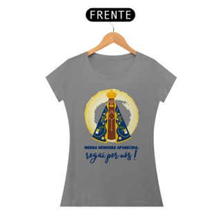 Nome do produto Baby Look Religiosa - Nossa Senhora Aparecida, Rogai por Nós