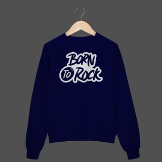 Nome do produto Moletom Fechado Prime | Born To Rock