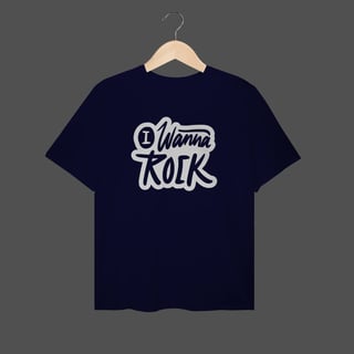 Nome do produto Camiseta Plus Size | I Wanna Rock