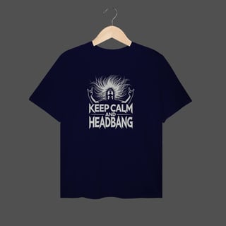 Nome do produto Camiseta Plus Size | Keep Calm And HeadBang