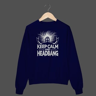 Nome do produto Moletom Fechado Prime | Keep Calm And HeadBang