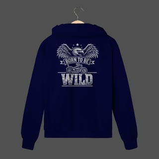 Nome do produto Moletom C/ Zíper Prime | Born To Be Wild