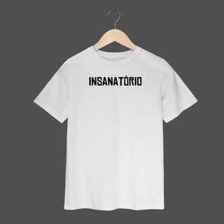 Nome do produto Camiseta Infantil (2 a 8) | Insanatório