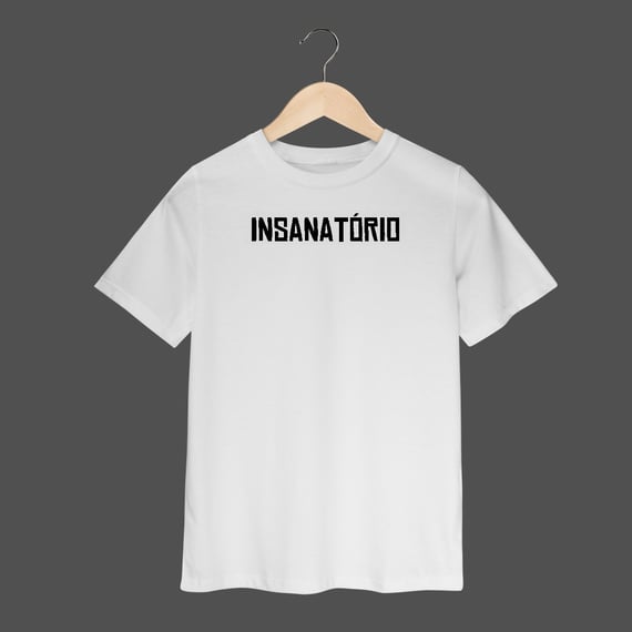 Camiseta Infantil (2 a 8) | Insanatório