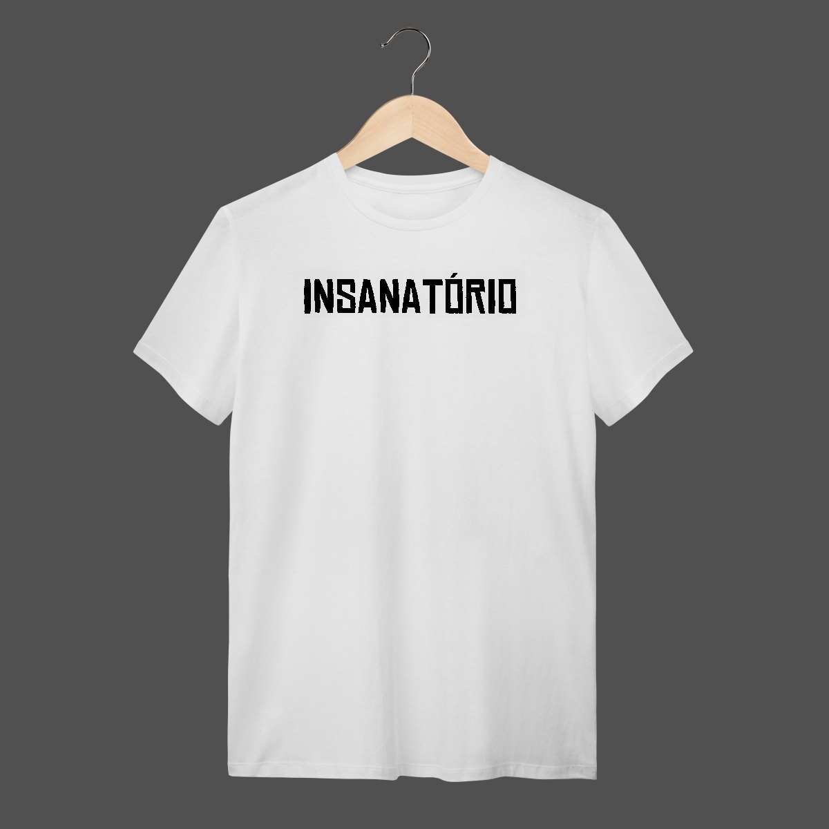 Nome do produto: Camiseta Quality | Insanatório