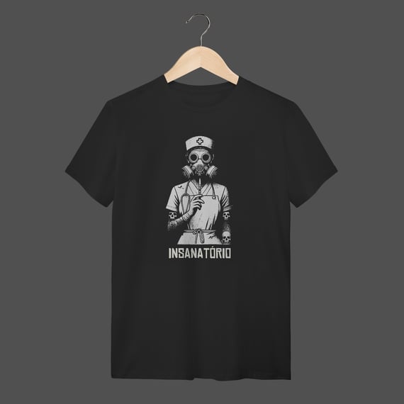 Camiseta Quality | Insanatório