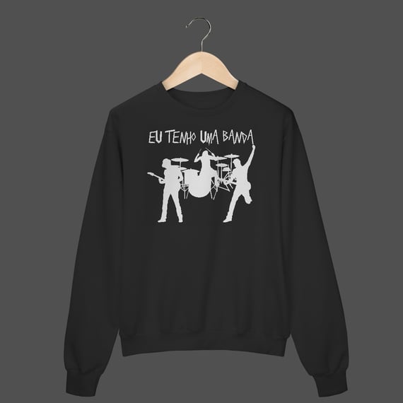 Moletom Fechado Prime | Eu Tenho Uma Banda