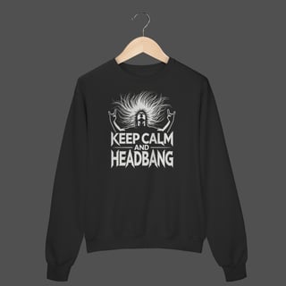 Nome do produto Moletom Fechado Prime | Keep Calm And HeadBang