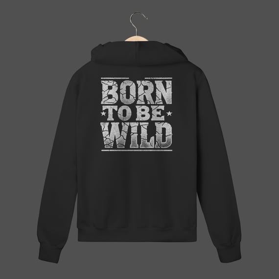 Moletom C/ Zíper Prime | Born To Be Wild