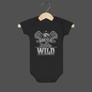 Nome do produto Body Infantil | Born To Be Wild