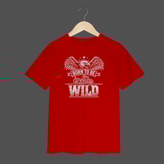 Nome do produto Camiseta Infantil (2 a 8) | Born To Be Wild