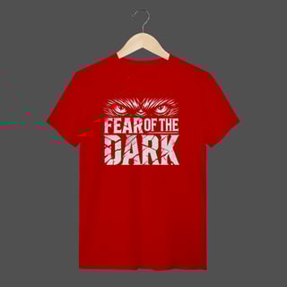 Nome do produto Camiseta Quality | Fear Of The Dark